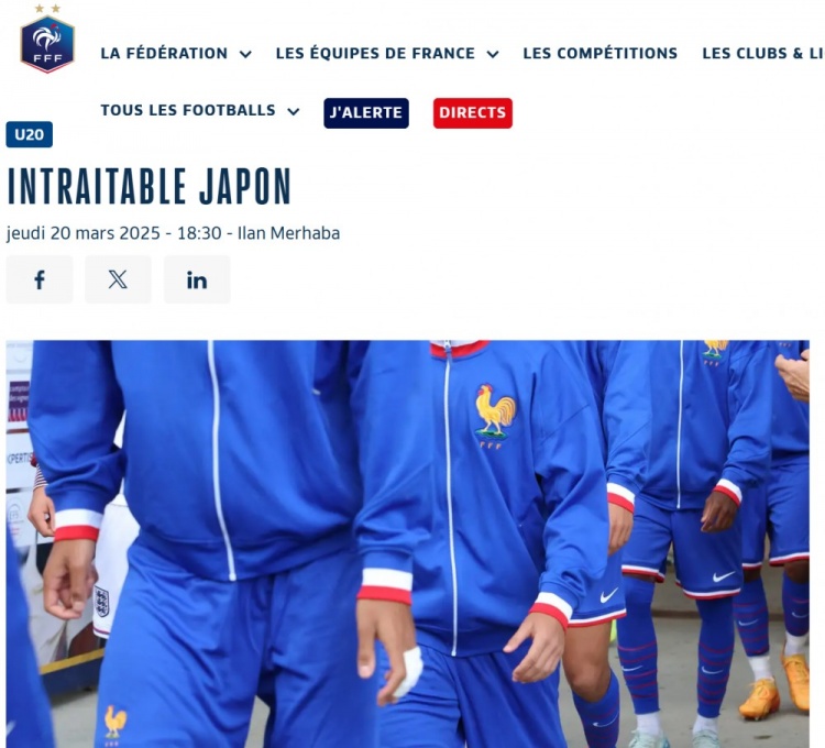  法國U20在熱身賽1-3日本U20，法國足協(xié)官網(wǎng)稱(chēng)日本隊“勢不可擋”